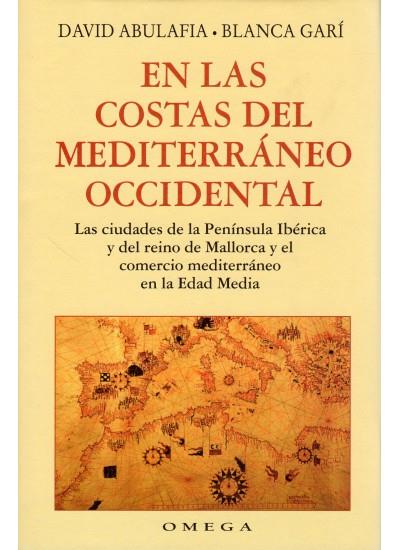 EN LAS COSTAS DEL MEDITERRANEO OCCIDENTAL | 9788428210836 | ABULAFIA, DAVID; GARI, B. | Librería Castillón - Comprar libros online Aragón, Barbastro