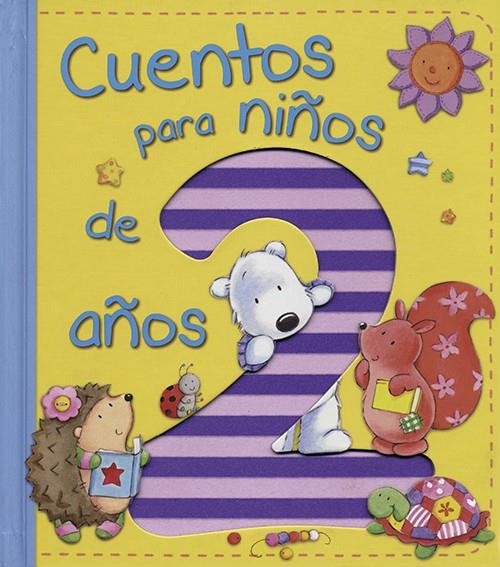 Cuentos para niños de 2 años | 9788428543859 | VV.AA. | Librería Castillón - Comprar libros online Aragón, Barbastro