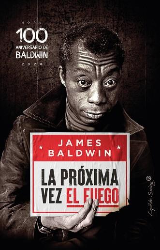 La próxima vez el fuego | 9788412779882 | Baldwin, James | Librería Castillón - Comprar libros online Aragón, Barbastro