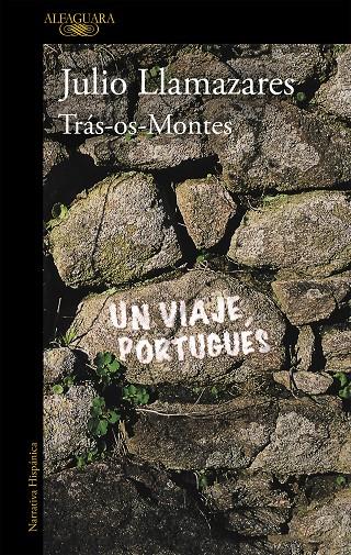 Trás-os-Montes | 9788420419794 | Llamazares, Julio | Librería Castillón - Comprar libros online Aragón, Barbastro