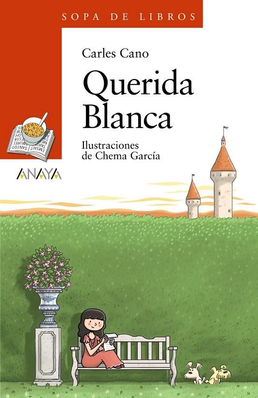Querida Blanca | 9788467871401 | Cano, Carles | Librería Castillón - Comprar libros online Aragón, Barbastro