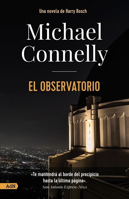 El observatorio [AdN] | 9788411481663 | Connelly, Michael | Librería Castillón - Comprar libros online Aragón, Barbastro
