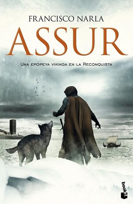 Assur | 9788499982939 | Narla, Francisco | Librería Castillón - Comprar libros online Aragón, Barbastro