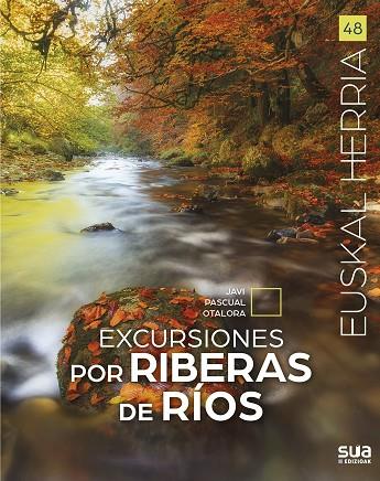 Excursiones por riberas de rios - EUSKAL HERRIA | 9788482167855 | Pascual Otalora, Javier | Librería Castillón - Comprar libros online Aragón, Barbastro