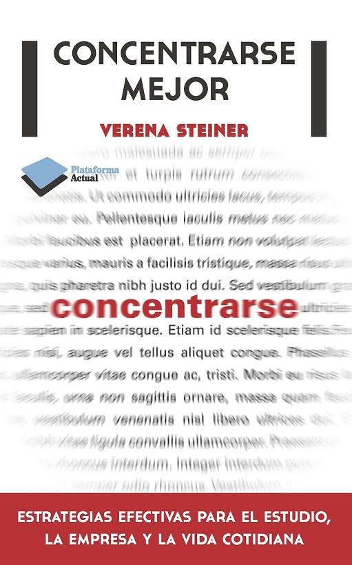 CONCENTRARSE MEJOR | 9788415577508 | STEINER, VERENA | Librería Castillón - Comprar libros online Aragón, Barbastro