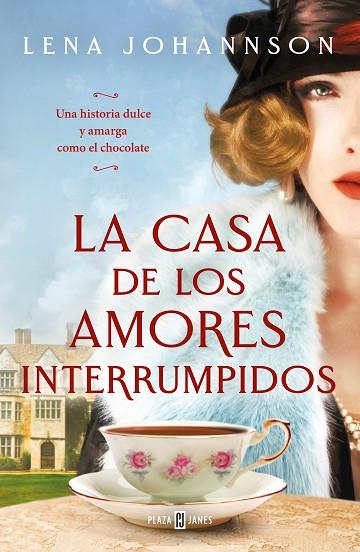 La casa de los amores interrumpidos | 9788401026607 | Johannson, Lena | Librería Castillón - Comprar libros online Aragón, Barbastro