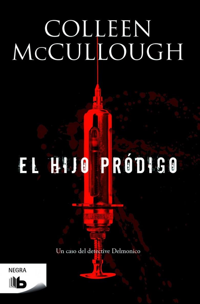 El hijo pródigo | 9788490700662 | Mccullough, Colleen | Librería Castillón - Comprar libros online Aragón, Barbastro