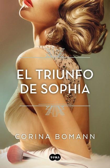 El triunfo de Sophia (Los colores de la belleza 3) | 9788491297581 | Bomann, Corina | Librería Castillón - Comprar libros online Aragón, Barbastro