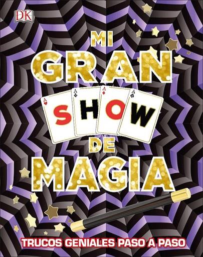 Mi gran show de magia | 9780241301029 | Varios autores | Librería Castillón - Comprar libros online Aragón, Barbastro