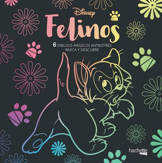 Arteterapia : Felinos Disney : 6 dibujos mágicos | 9788417240790 | Varios autores | Librería Castillón - Comprar libros online Aragón, Barbastro