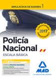POLICÍA NACIONAL ESCALA BÁSICA. SIMULACROS DE EXAMEN 1 ED.2017 | 9788414204993 | 7 EDITORES | Librería Castillón - Comprar libros online Aragón, Barbastro