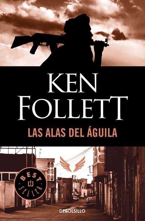 ALAS DEL AGUILA, LAS (DEBOLSILLO) | 9788497594233 | FOLLETT, KEN | Librería Castillón - Comprar libros online Aragón, Barbastro