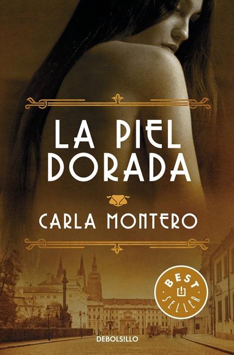 La piel dorada | 9788466332903 | MONTERO, CARLA | Librería Castillón - Comprar libros online Aragón, Barbastro