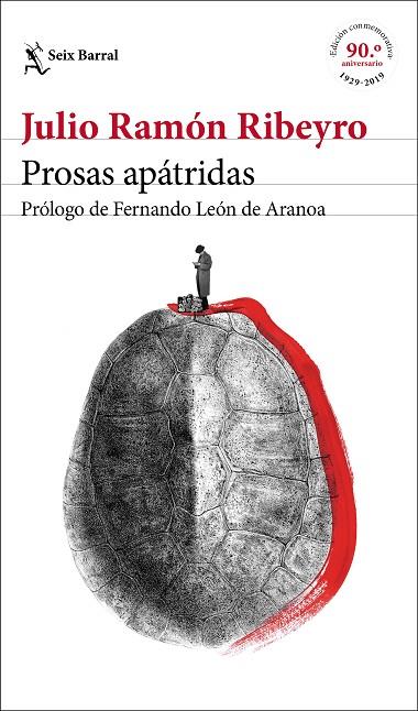 Prosas apátridas (ed. conmemorativa) | 9788432235221 | Ribeyro, Julio Ramón | Librería Castillón - Comprar libros online Aragón, Barbastro