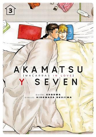 Akamatsu y Seven, macarras in love, vol. 3 | 9788418739071 | SHOOWA ; Okujima, Hiromasa | Librería Castillón - Comprar libros online Aragón, Barbastro