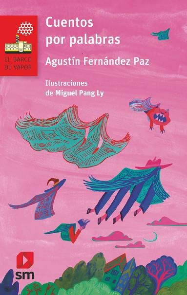 Cuentos por palabras | 9788419099846 | Fernández Paz, Agustín | Librería Castillón - Comprar libros online Aragón, Barbastro