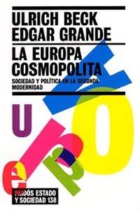EUROPA COSMOPOLITA, LA | 9788449318771 | BECK, ULRICH; GRANDE, EDGAR | Librería Castillón - Comprar libros online Aragón, Barbastro