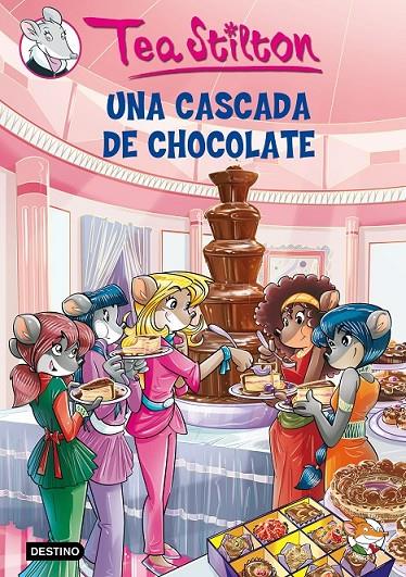 Una cascada de chocolate | 9788408136842 | Tea Stilton | Librería Castillón - Comprar libros online Aragón, Barbastro