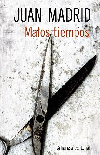 Malos tiempos | 9788491049005 | Madrid, Juan | Librería Castillón - Comprar libros online Aragón, Barbastro
