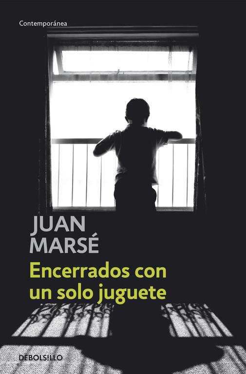ENCERRADOS EN UN SOLO JUGUETE (DEBOLSILLO) | 9788497593519 | MARSE, JUAN | Librería Castillón - Comprar libros online Aragón, Barbastro
