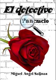 El Detective Pancracio | 9788409459643 | MIGUEL ÁNGEL SALINAS CEBOLLADA | Librería Castillón - Comprar libros online Aragón, Barbastro
