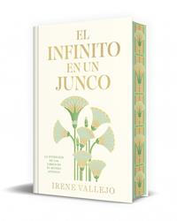 El infinito en un junco (edición limitada firmada) | 9788466380546 | Vallejo, Irene | Librería Castillón - Comprar libros online Aragón, Barbastro