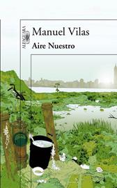 AIRE NUESTRO | 9788420421995 | Manuel Vilas Vidal | Librería Castillón - Comprar libros online Aragón, Barbastro
