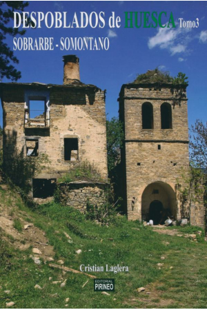 Despoblados de Huesca 3 de Cristian laglera