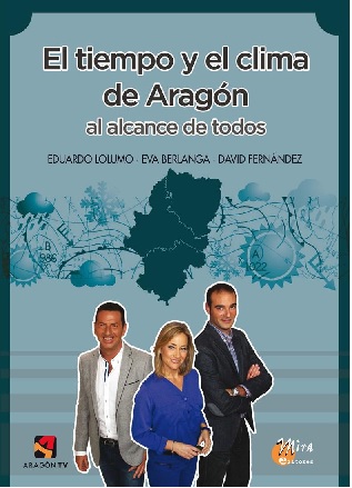 El tiempo y el clima en Aragón de Eduardo Lolumo.