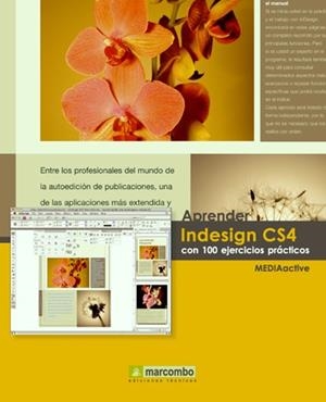 APRENDER INDESIGN CS4 CON 100 EJERCICIOS PRACTICOS | 9788426715524 | MEDIAACTIVE | Librería Castillón - Comprar libros online Aragón, Barbastro