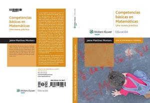 COMPETENCIAS BASICAS EN MATEMÁTICAS : UNA NUEVA PRÁCTICA | 9788471979063 | MARTINEZ MONTERO, JAIME | Librería Castillón - Comprar libros online Aragón, Barbastro