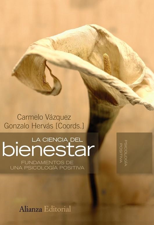 CIENCIA DEL BIENESTAR, LA | 9788420668659 | VAZQUEZ, CARMELO; HERVAS, GONZALO (EDS.) | Librería Castillón - Comprar libros online Aragón, Barbastro