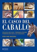 CASCO DEL CABALLO, EL | 9788425518287 | VAN NASSAU, ROB | Librería Castillón - Comprar libros online Aragón, Barbastro