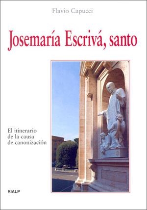 JOSEMARIA ESCRIVA SANTO | 9788432137150 | CAPUCCI, FLAVIO | Librería Castillón - Comprar libros online Aragón, Barbastro