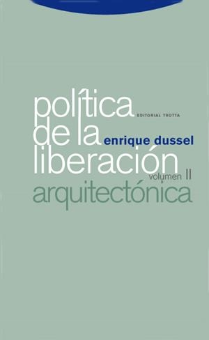 POLITICA DE LA LIBERACION II | 9788498790344 | DUSSEL, ENRIQUE | Librería Castillón - Comprar libros online Aragón, Barbastro