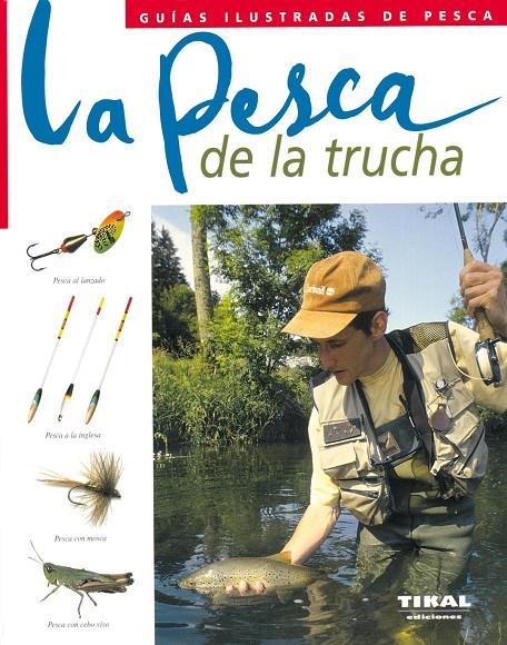 PESCA DE LA TRUCHA, LA | 9788430536887 | Librería Castillón - Comprar libros online Aragón, Barbastro
