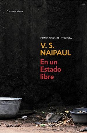 EN UN ESTADO LIBRE | 9788483469859 | V.S. Naipaul | Librería Castillón - Comprar libros online Aragón, Barbastro