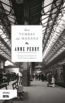 TUMBAS DEL MAÑANA, LAS | 9788498722659 | PERRY, ANNE | Librería Castillón - Comprar libros online Aragón, Barbastro