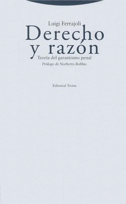 DERECHO Y RAZON (TELA 9ED.) | 9788498790467 | FERRAJOLI, LUIGI | Librería Castillón - Comprar libros online Aragón, Barbastro