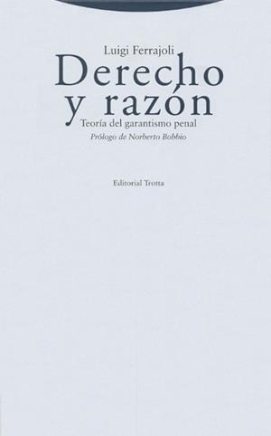 DERECHO Y RAZON (TELA 9ED.) | 9788498790467 | FERRAJOLI, LUIGI | Librería Castillón - Comprar libros online Aragón, Barbastro