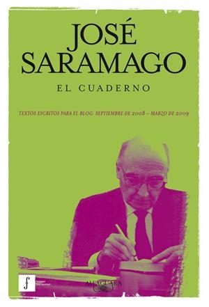 CUADERNO, EL | 9788420423371 | José Saramago | Librería Castillón - Comprar libros online Aragón, Barbastro