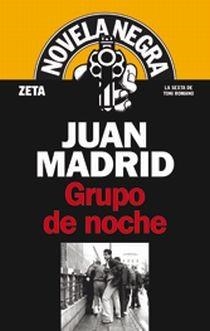 GRUPO DE NOCHE | 9788498720679 | MADRID, JUAN | Librería Castillón - Comprar libros online Aragón, Barbastro