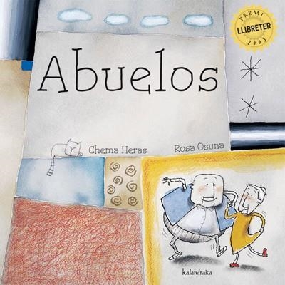 ABUELOS | 9788484645139 | HERAS VARELA, JOSE MARIA | Librería Castillón - Comprar libros online Aragón, Barbastro