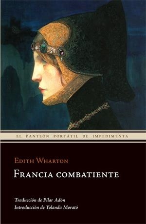 FRANCIA COMBATIENTE | 9788493711030 | WHARTON, EDITH | Librería Castillón - Comprar libros online Aragón, Barbastro