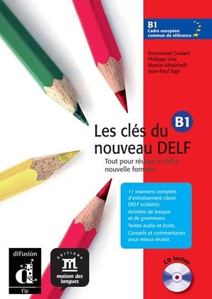 LES CLÉS DU NOUVEAU DELF B1 | 9788484433569 | GODARD, EMMANUEL | Librería Castillón - Comprar libros online Aragón, Barbastro