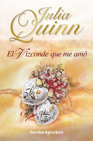 El vizconde que me amó | 9788492516643 | Quinn, Julia | Librería Castillón - Comprar libros online Aragón, Barbastro