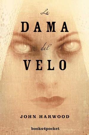 DAMA DEL VELO, LA | 9788492516629 | HARWOOD, JOHN | Librería Castillón - Comprar libros online Aragón, Barbastro