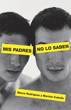 MIS PADRES NO LO SABEN | 9788401379994 | RODRIGUEZ, MERCE; CUBELLS, MARIOLA | Librería Castillón - Comprar libros online Aragón, Barbastro