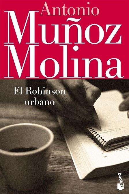ROBINSON URBANO, EL | 9788432250408 | MUÑOZ MOLINA, ANTONIO | Librería Castillón - Comprar libros online Aragón, Barbastro