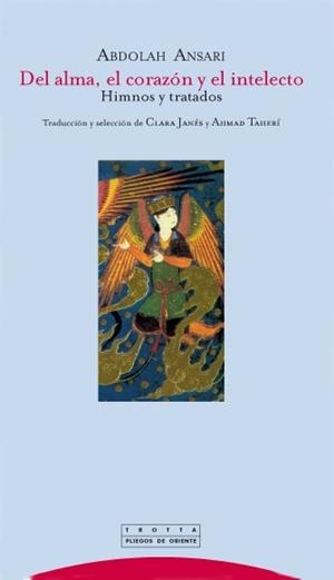 DEL ALMA EL CORAZÓN Y EL INTELECTO | 9788498790450 | ANSARI, ABDOLAH | Librería Castillón - Comprar libros online Aragón, Barbastro